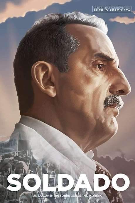 Soldier, a documentary about Guillermo Moreno